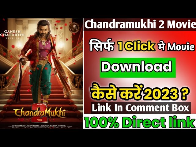 Chandramukhi 2 Download Filmyzilla