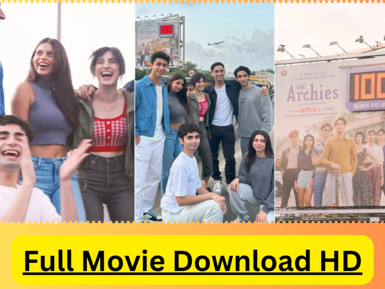The Archies Full Movie Download